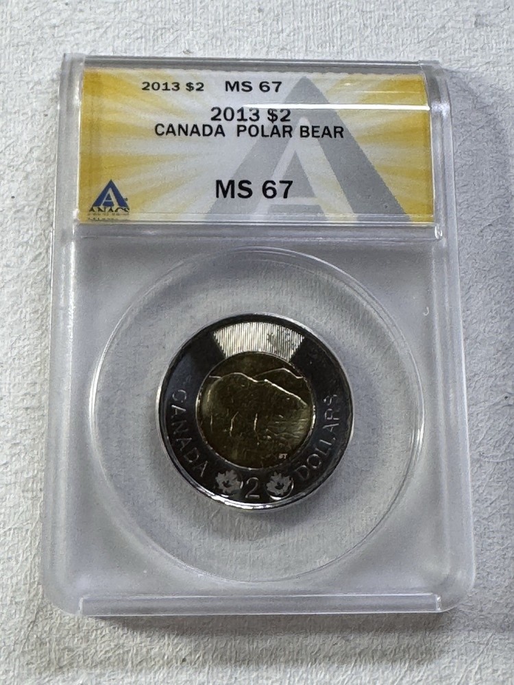 2013 Canada $2 Polar Bear Graded MS 67 by ANACS Toonie