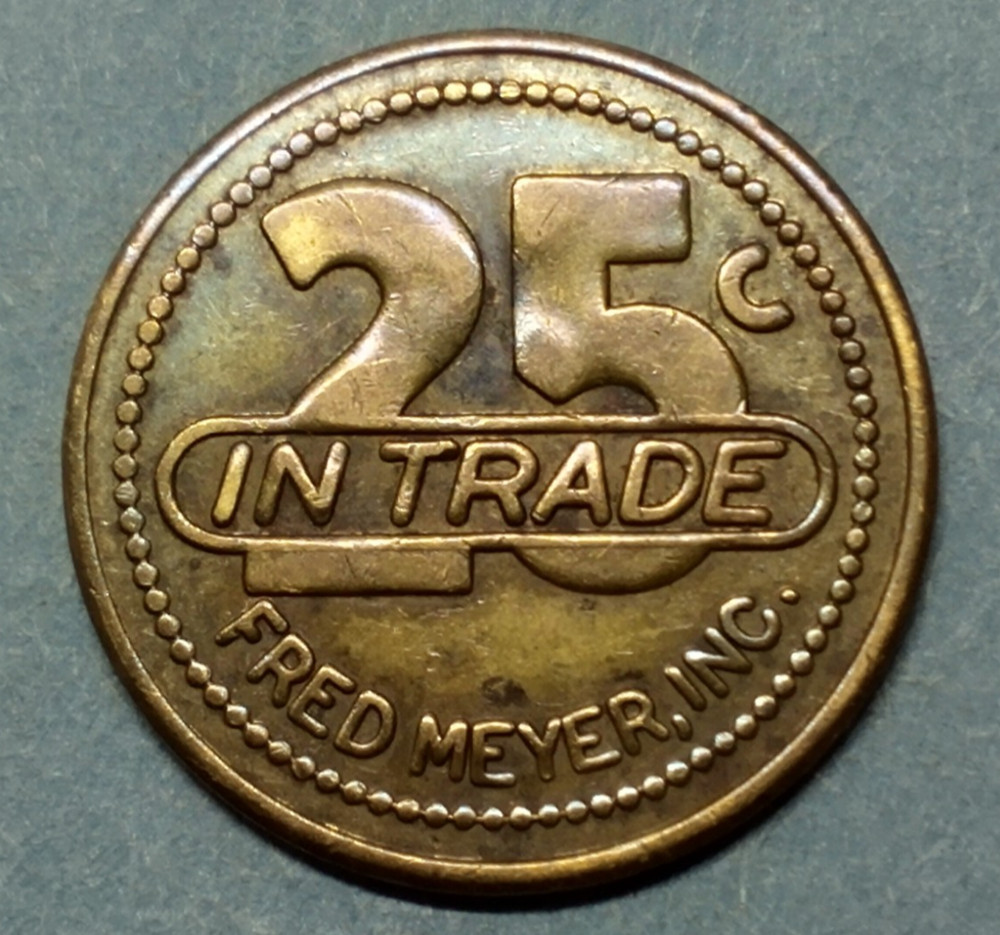 Fred Meyer-25c In Trade Token-Grocery store