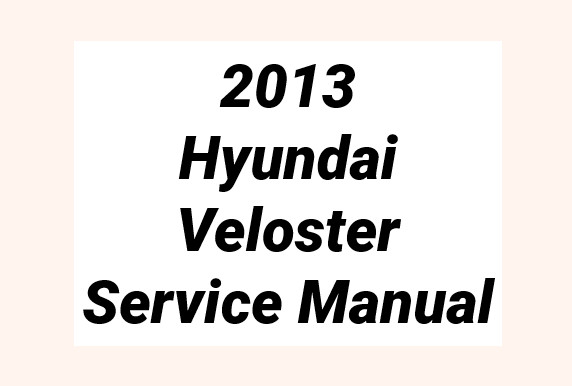 2013 Hyundai Veloster Service Manual USB
