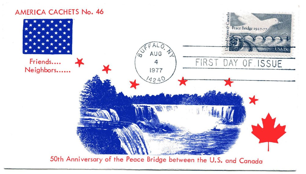 1721 Peace Bridge America Cachets #46 FDC