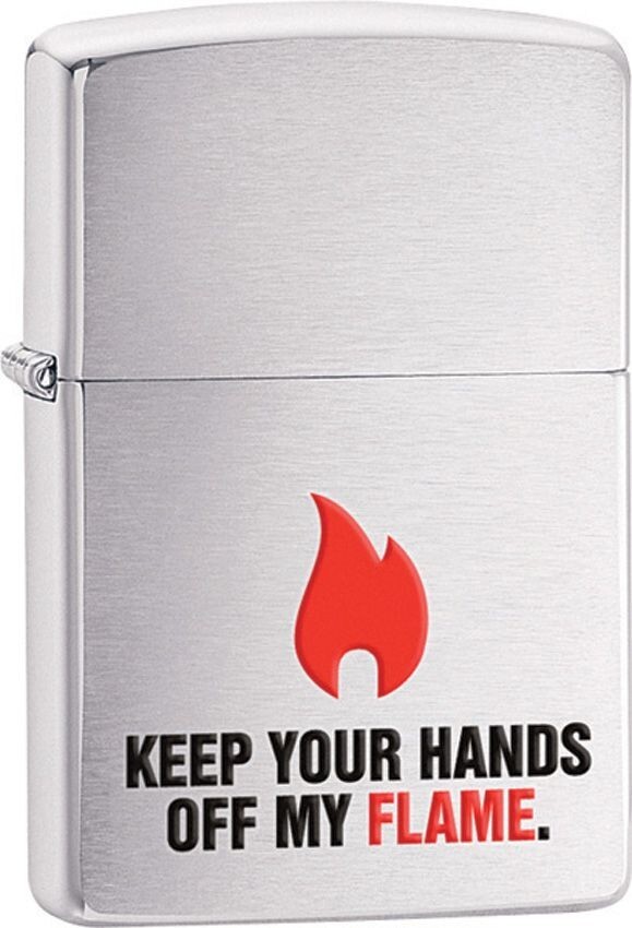 Zippo Keep your Hands Off My Flame Brushed Chrome 28649