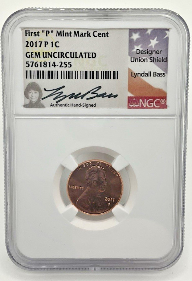 FIRST P MINT MARK CENT 2017-P ONE CENT GEM UNCIRCULATED NGC BASS