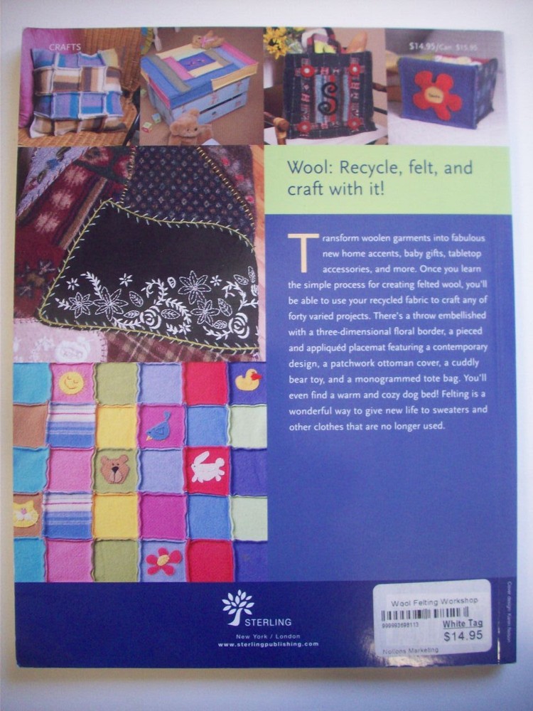 Wool Felting Workshop instructions patterns decor fashion purse pillow