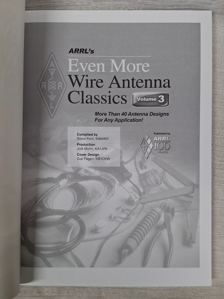 2017 Softcover Edition - ARRL’S Even More Wire Antenna Classics Vol 3
