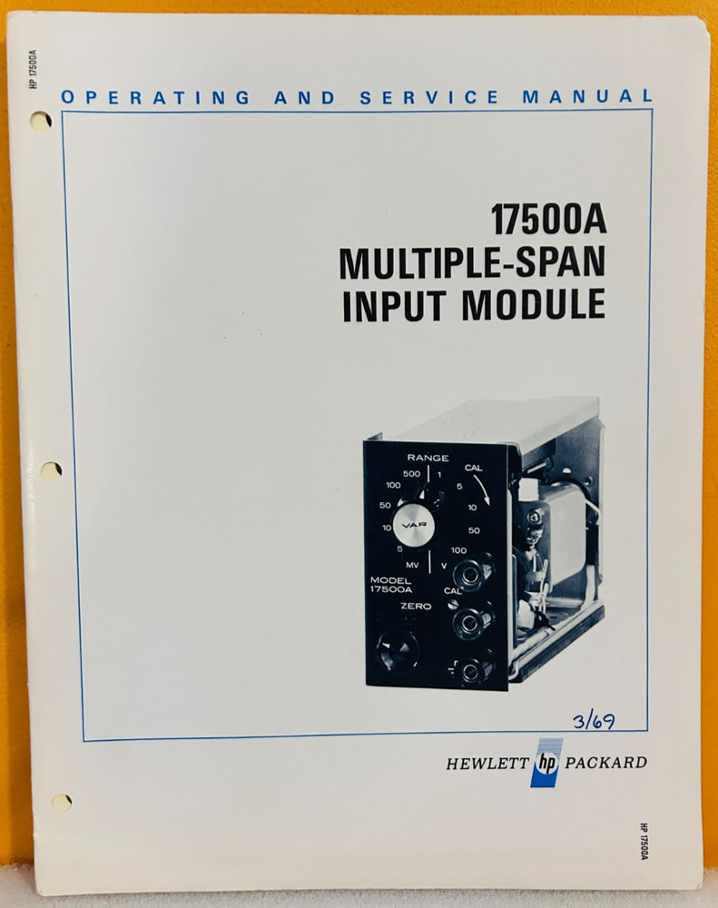 HP 17500-90001 Model 17500A Multiple-Span Input Module Oper & Service Manual.