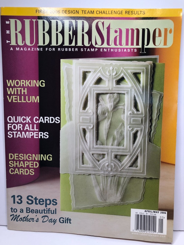 THE RUBBER STAMPER Magazine 2006 & 2007 - 9 Issues
