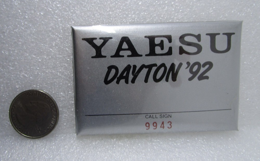 Yaesu Dayton '92 Call Sign 9943 Button Pin