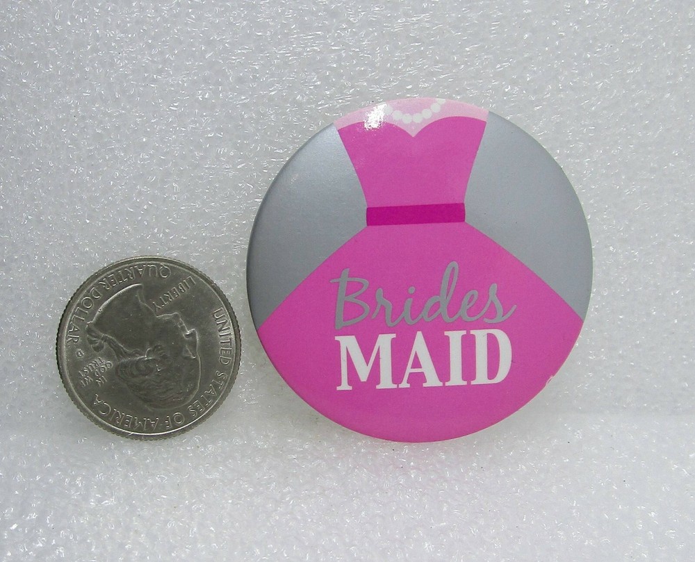 Brides Maid Button Pin