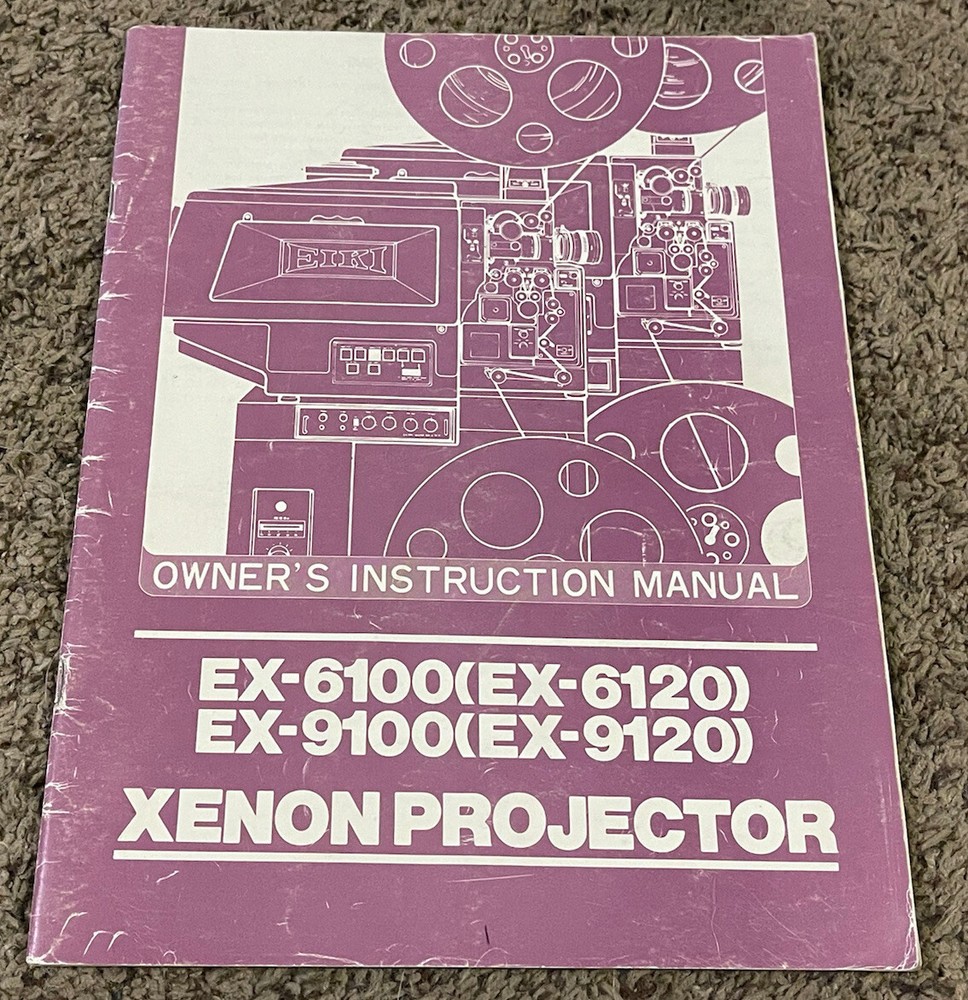 Original EIKI EX-6100 / EX-9100 Xenon Projector Owner’s Instruction Manual