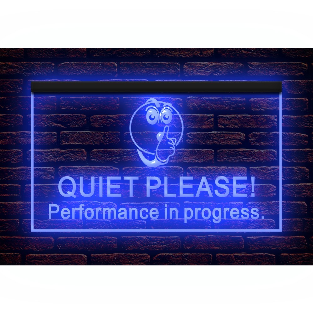 120012 Performance in Progress Silence Please Display LED Light Neon Sign