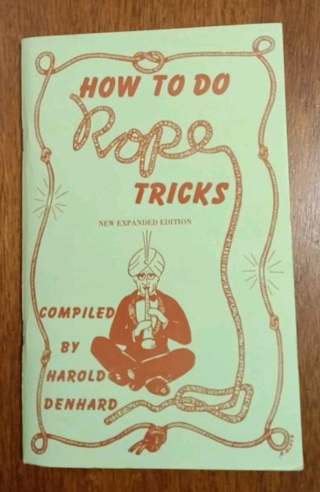 How To Do Rope Tricks; Denhard, Harold - Magic Book