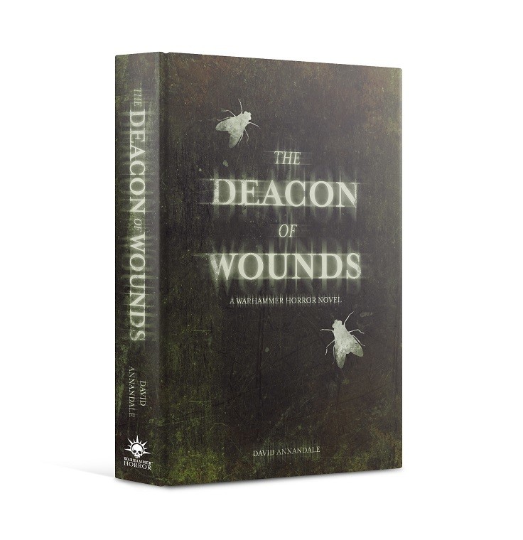 New! The Deacon of Wounds (Hard Back)