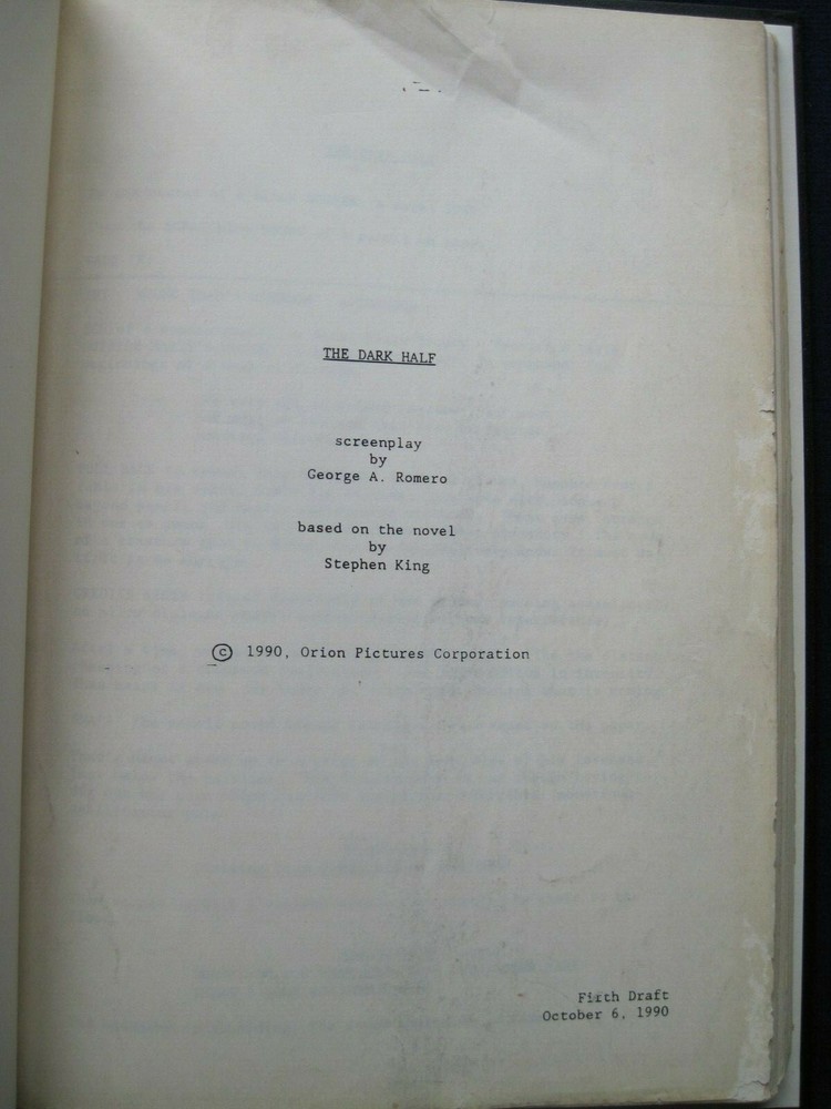 ORIGINAL SCRIPT for STEPHEN KING Novel THE DARK HALF by GEORGE A ROMERO