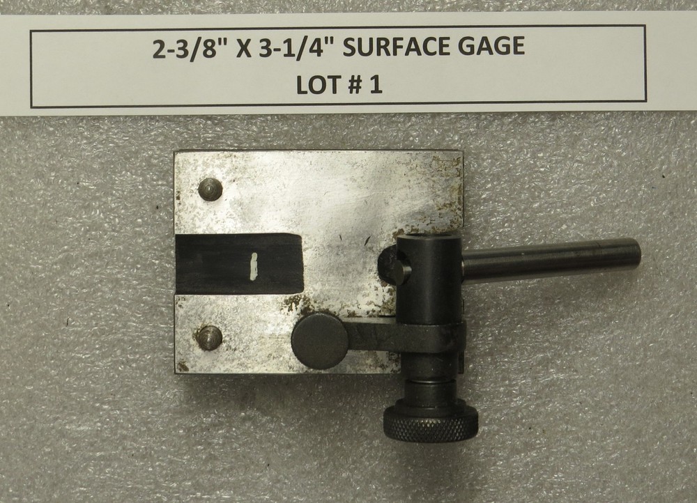 SURFACE GAGE - LOT #1 - GOOD CONDITION SURFACE GAGE