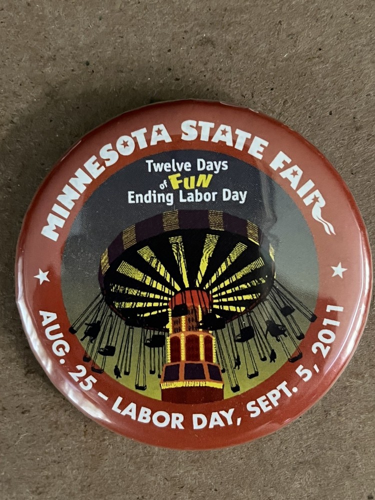 2011 Minnesota MN STATE FAIR  Pinback Button