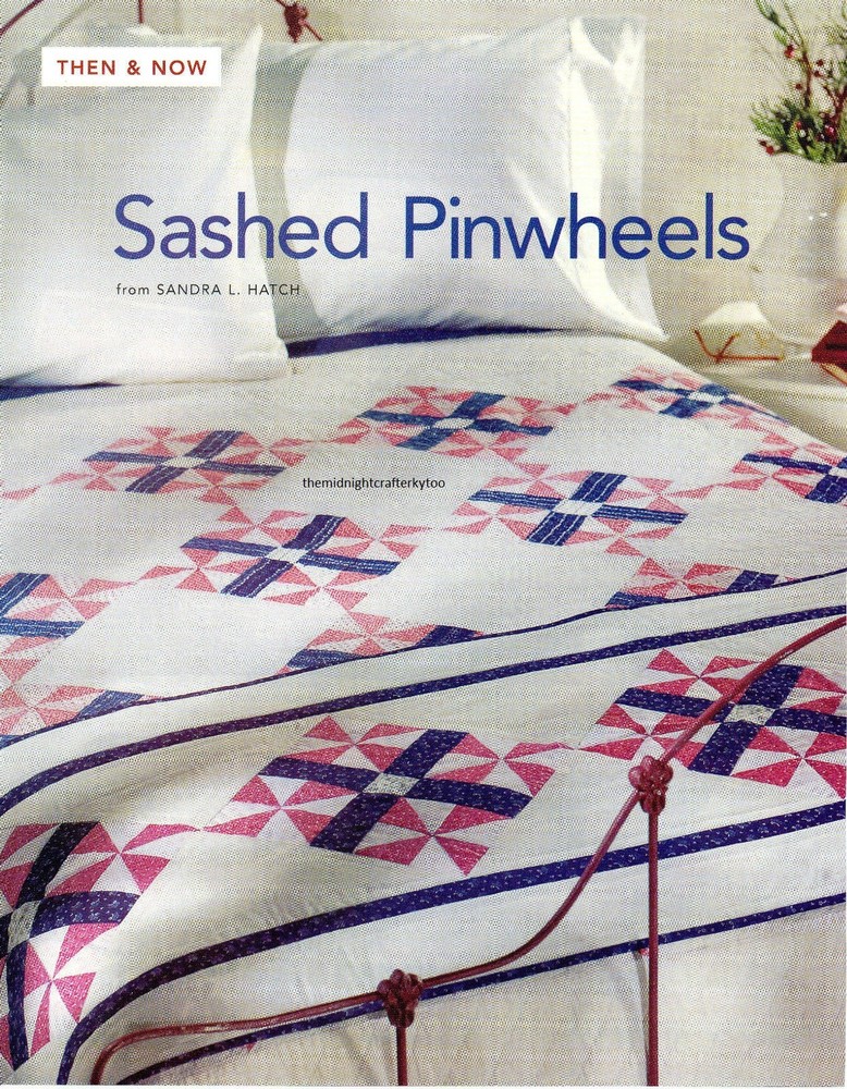 Sashed Pinwheels Quilt Pattern Pieced SH
