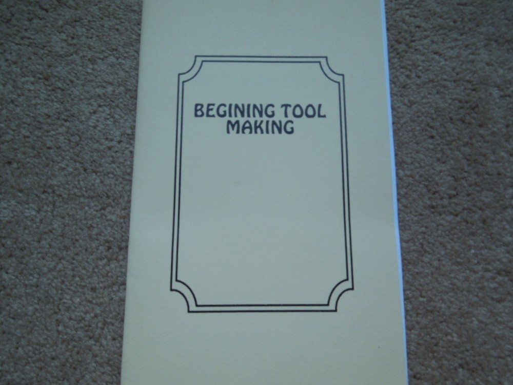 Home Workshop Book Beginning Tool Making How To Manual