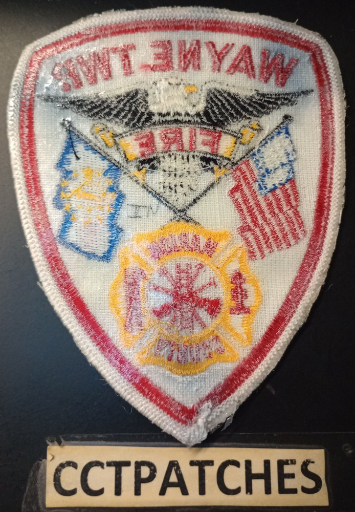 WAYNE TOWNSHIP, INDIANA FIRE DEPARTMENT PATCH IN