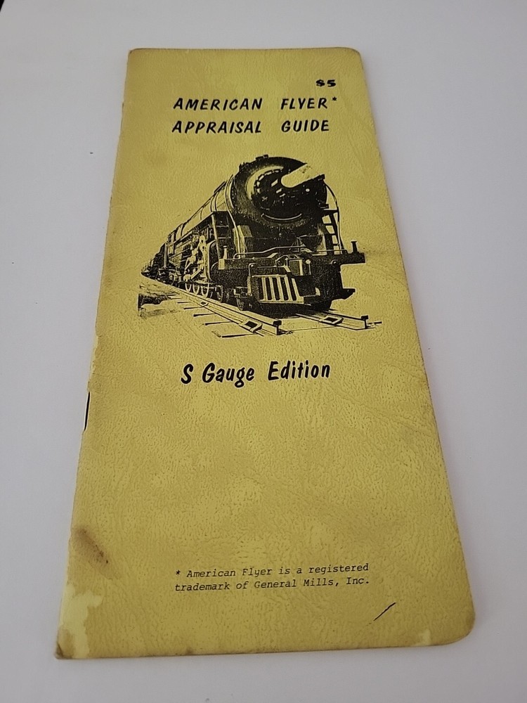 American Flyer Appraisal Guide S Gauge Edition