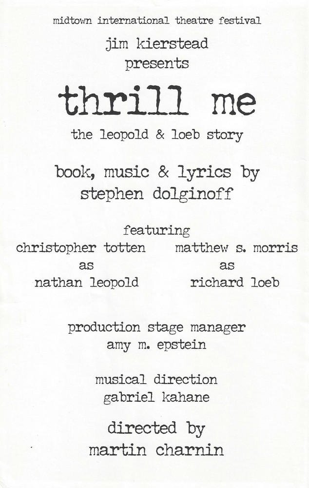 Stephen Dolginoff "THRILL ME" Leopold and Loeb Story 2003 World Premiere Program