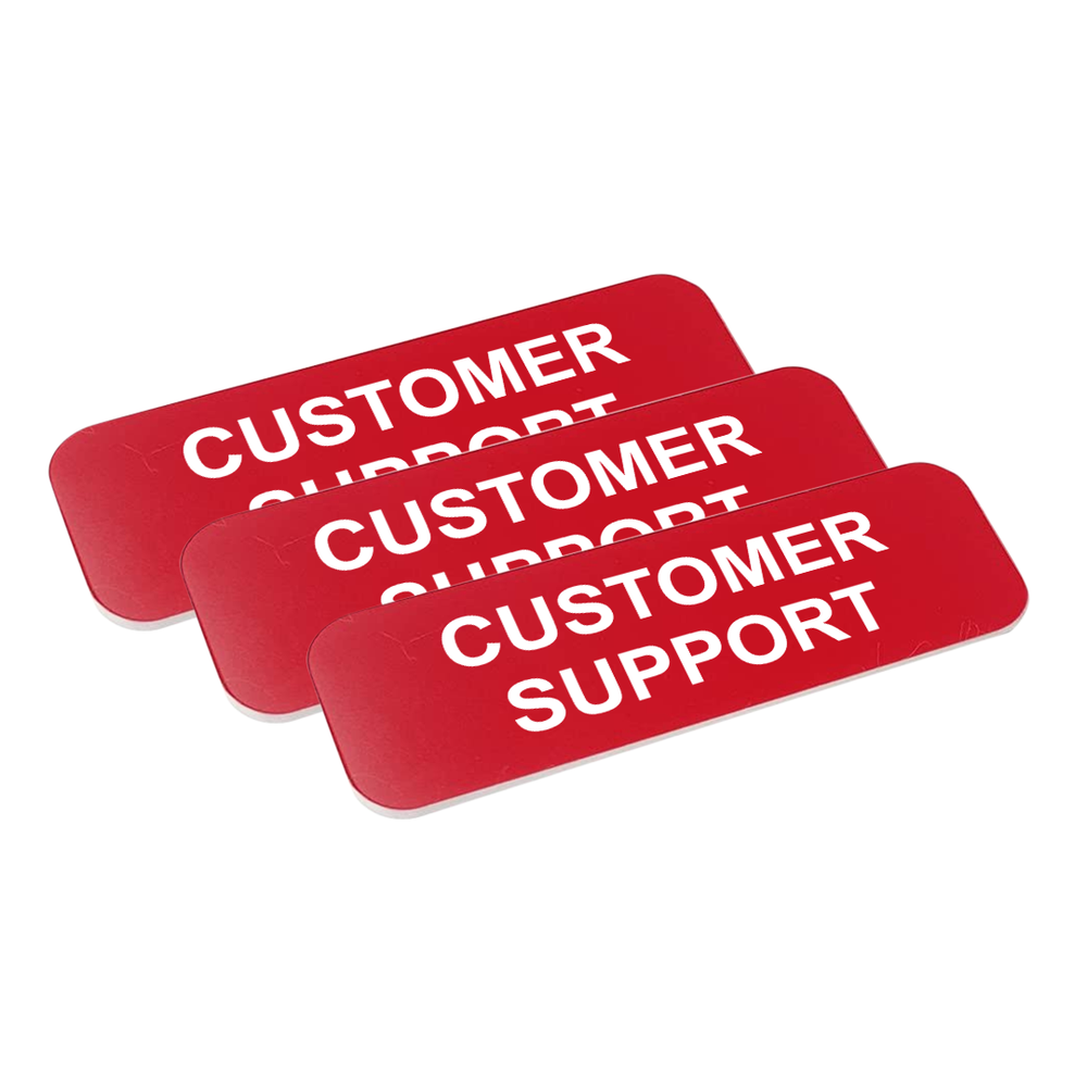 Customer Support 1 x 3" Name Tag/Badge, (3 Pack)