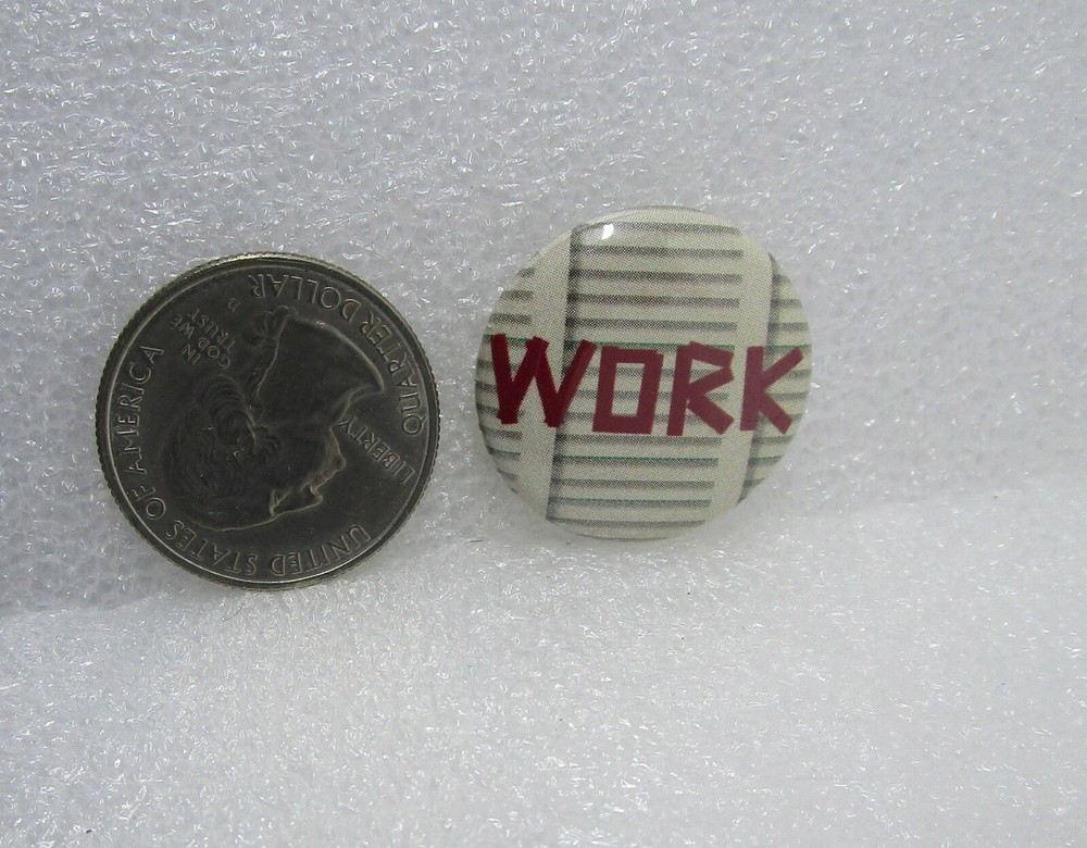 Work Button Pin