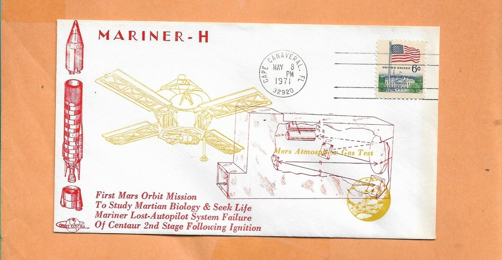 MARINER H FIRST MARS ORBIT MISSIN  LAUNCH MAY 8,1971 ORBIT  SPACE COVER