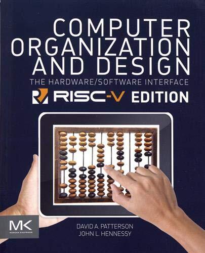 Computer Organization and Design RISC-V Edition by David Patterson