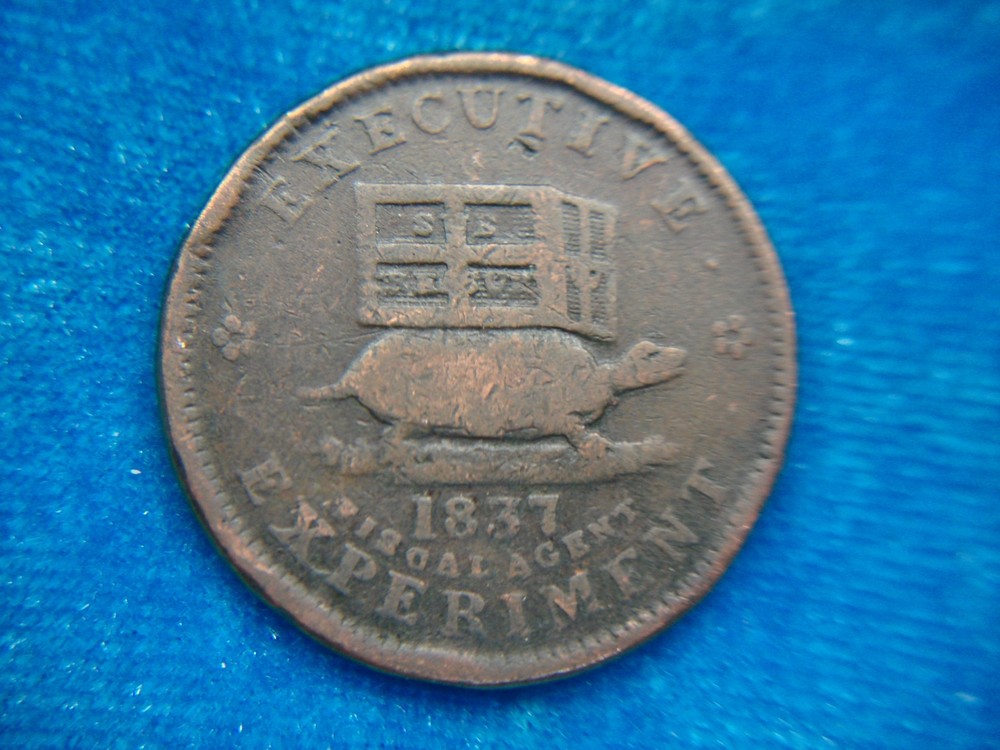 1837 COPPER U.S.  HARD TIMES TOKEN - EXECUTIVE EXPERIMENT