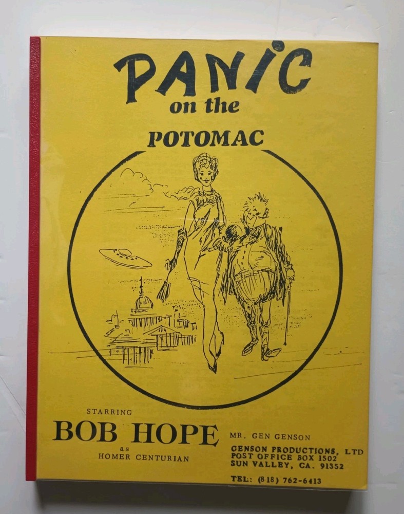 PANIC ON THE POTOMAC Movie Script / Bob Hope Association?