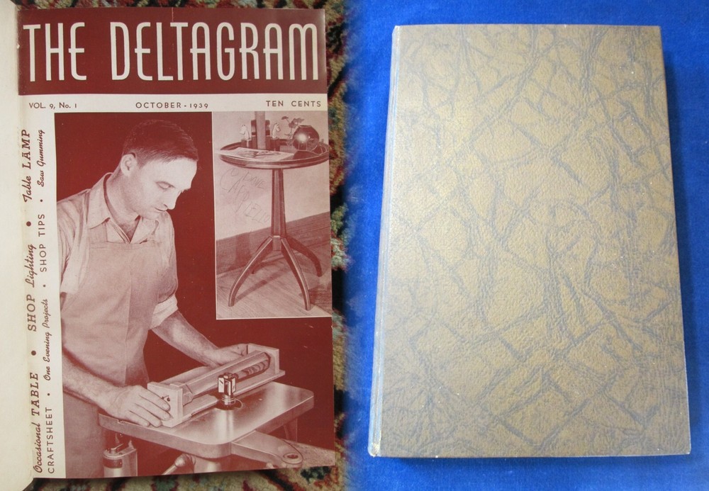 Oct 1939-March 1940 Deltagram +Practical Delta Tools Projects 11 Issues w/Plans