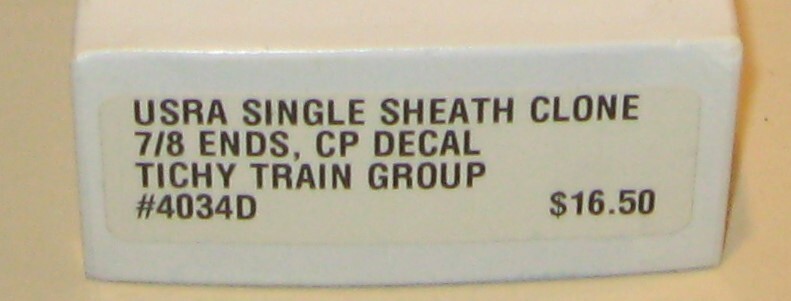 TICHEY TRAIN GROUP #4034D CP USRA SINGLE SHEATH CLONE 7/8 ENDS KIT -CP DECALS