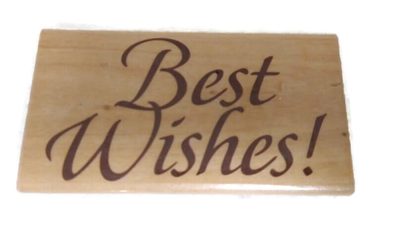 Best Wishes Rubber Stamp 2"x4"