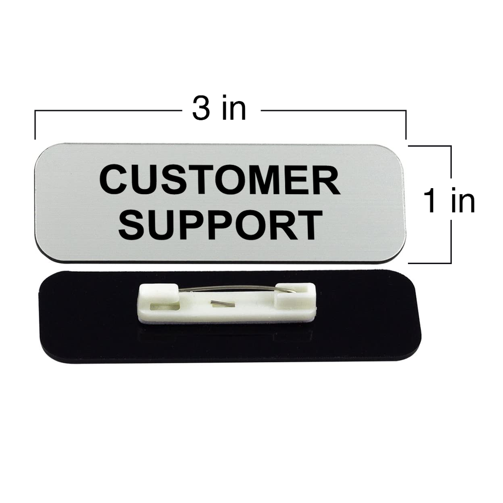 Customer Support 1 x 3" Name Tag/Badge, (3 Pack)