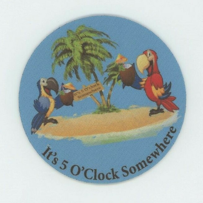 Alan Jackson - Jimmy Buffett BEER COASTER -  5 oclock Somewhere