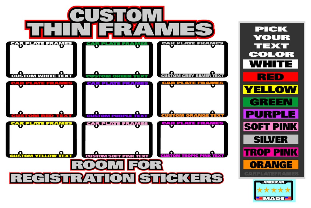 THIN FRAME ROOM FOR STICKER CUSTOM PERSONALIZED License Plate Frame COLOR CHOICE