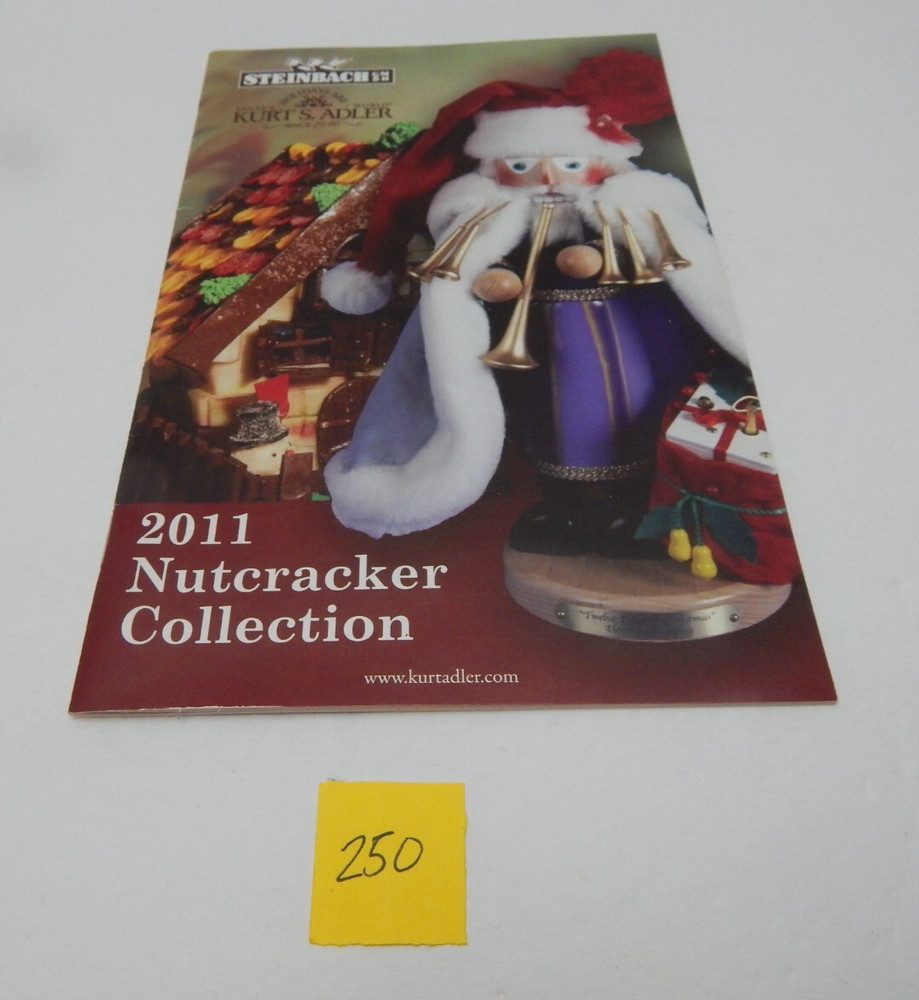 Vintage 2011 Steinbach Nutcracker Collection Created for Kurt Adler Booklet (250