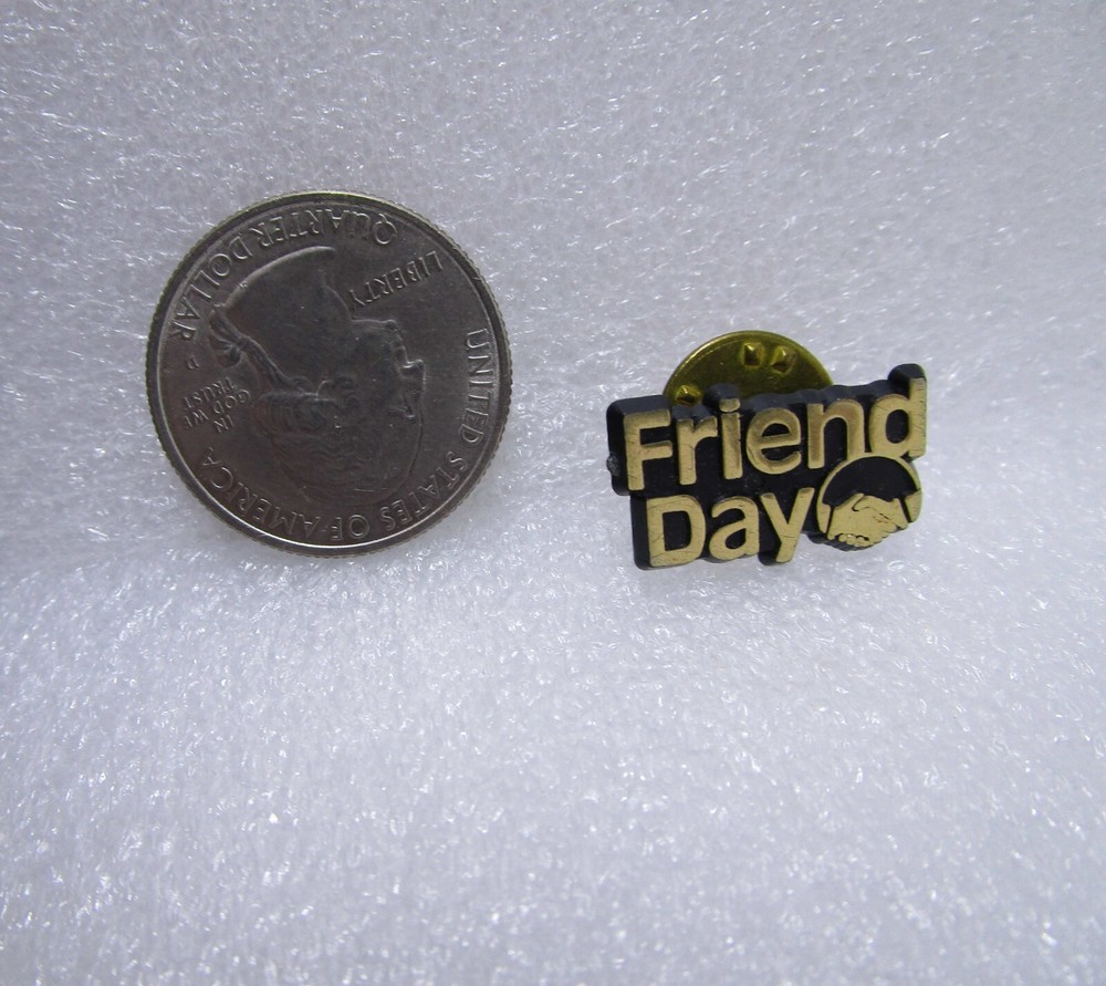 Friend Day Plastic Pin
