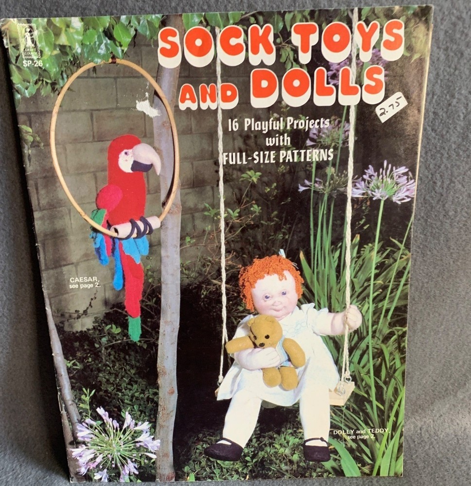 Sock Toys & Dolls Sewing Pattern Book Fun Crafts 16 Projects Full-Size Patterns