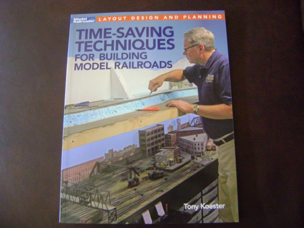 Model Railroader's - Time-Saving Techniques For Building Model Railroads