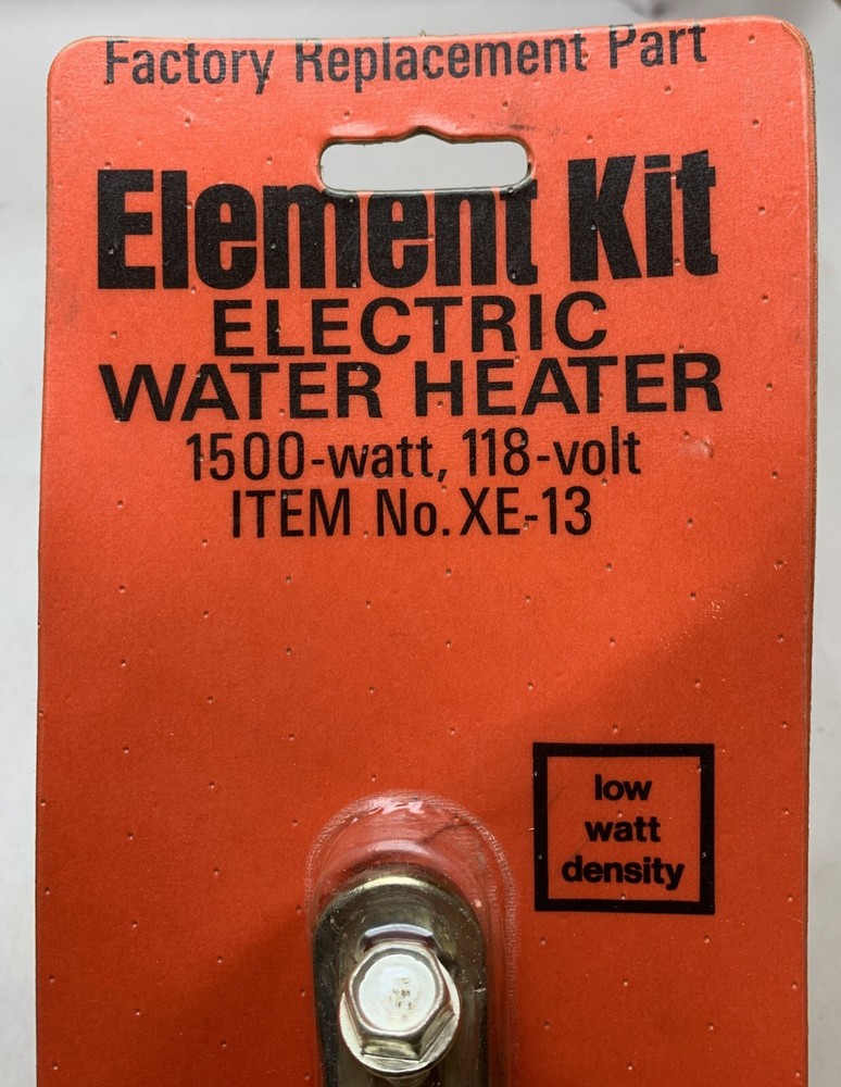 Low Watt Density Electric Water Heater Element Kit XE-13 1500 Watts 118 Volt NOS