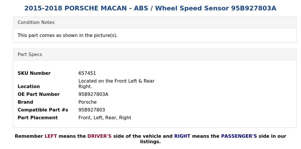 2015-2018 PORSCHE MACAN - ABS / Wheel Speed Sensor 95B927803A