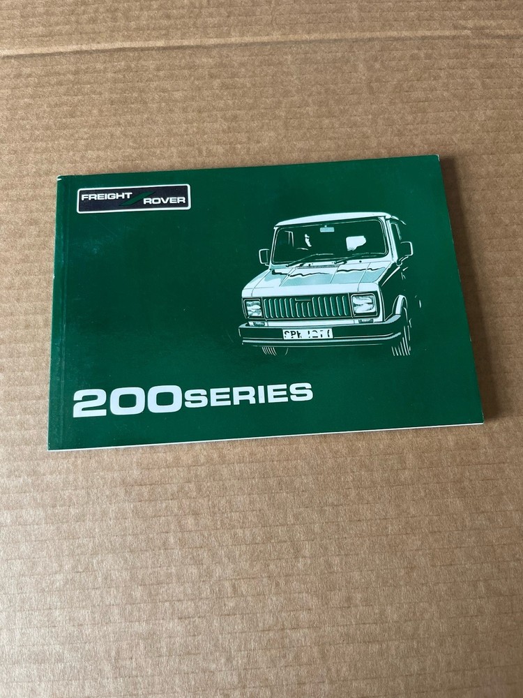 Freight Rover 200 Series Printed 1985 Owners Manual