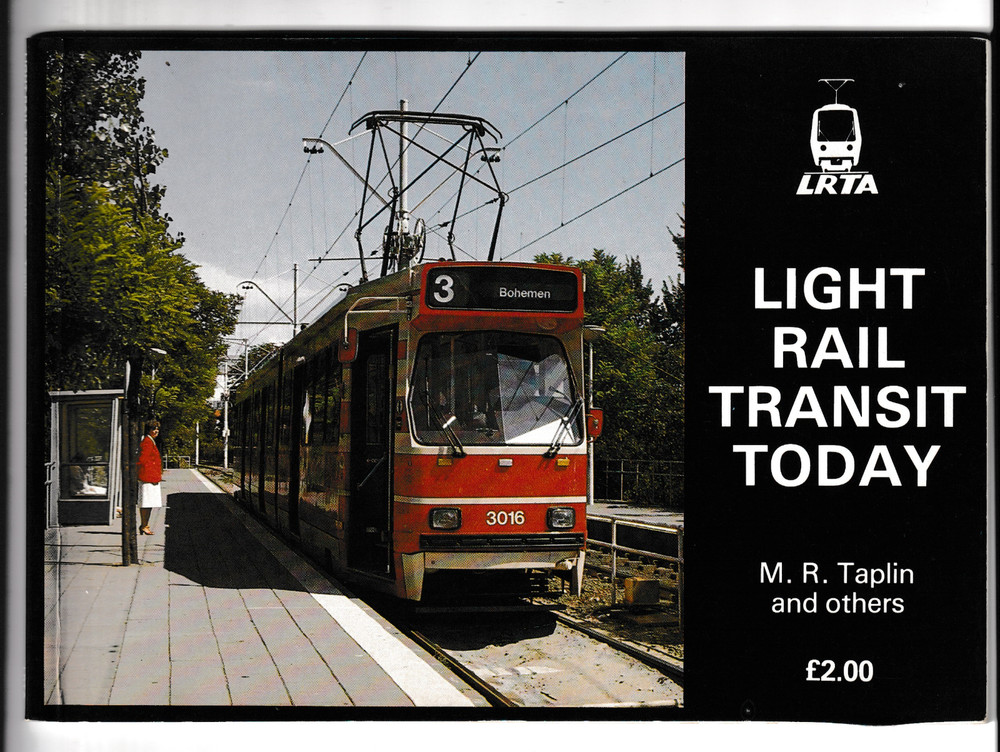 LIGHT  RAIL  TRANSIT  TODAY     -   M.R. Taplin & others     1984   (  MINT )