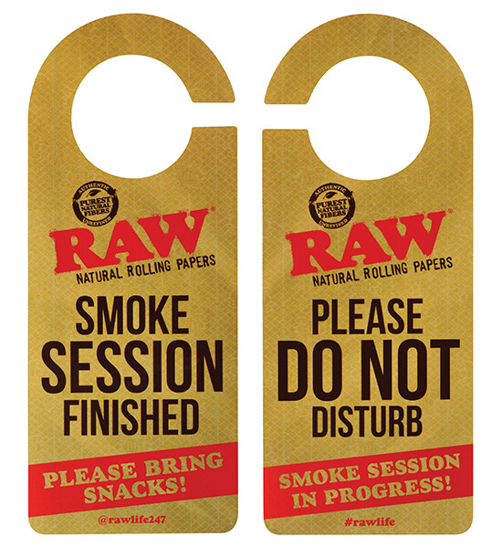 Raw Rolling Papers Door Sign Smoke Session Do Not Disturb