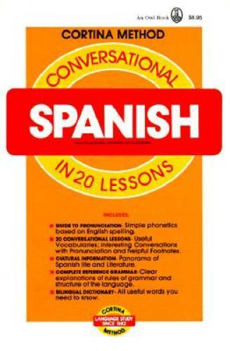 Conversational Spanish in 20 Lessons (Cortina method) - Paperback - GOOD