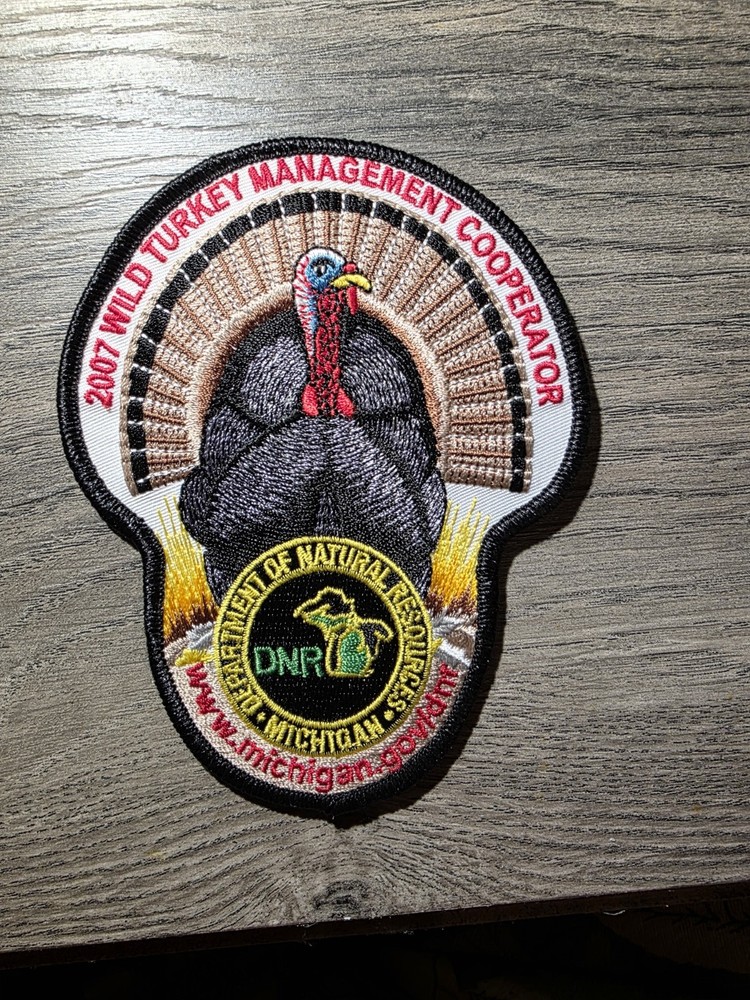 2007  Michigan DNR WILD TURKEY MANAGEMENT COOPERATOR PATCH, DEER-BEAR-ELK