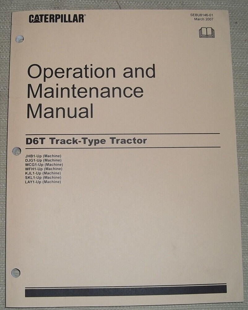 CAT CATERPILLAR D6T TRACTOR DOZER OPERATION & MAINTENANCE MANUAL BOOK