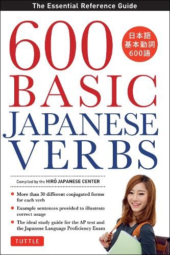 600 Basic Japanese Verbs - 9784805312377