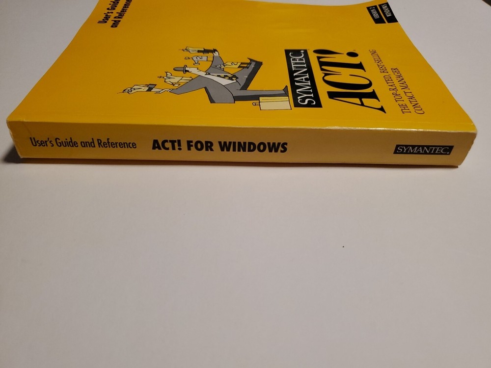 Symantec Users Guide Windows 98/95/NT Act! 2000 Manual And Version 2 WINDOWS